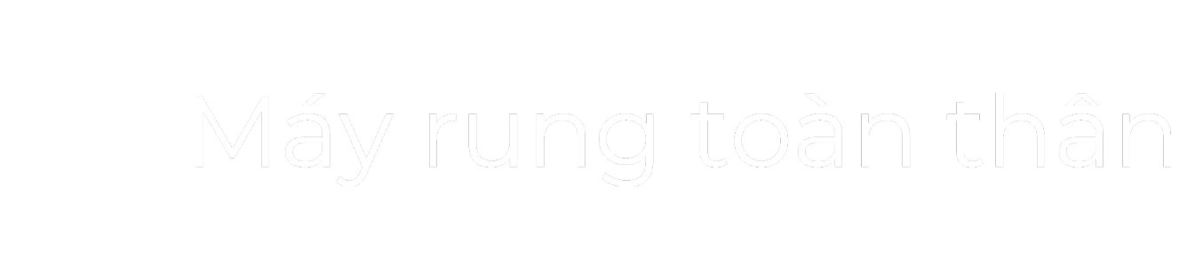 Máy Rung Toàn Thân